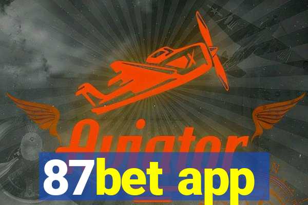 87bet app